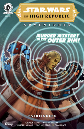STAR WARS: THE HIGH REPUBLIC ADVENTURES - PATHFINDERS #3 (CVR A) (JAKE BARTOK)