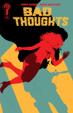 BAD THOUGHTS #2 COVER A DAVE WACHTER