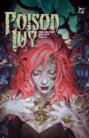 POISON IVY: DELUXE EDITION VOL. 1 HC