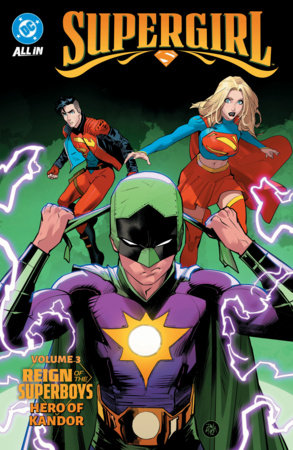 SUPERGIRL VOL. 3: REIGN OF THE SUPERBOYS - HERO OF KANDOR TP