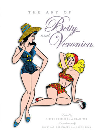 THE ART OF BETTY & VERONICA HC
