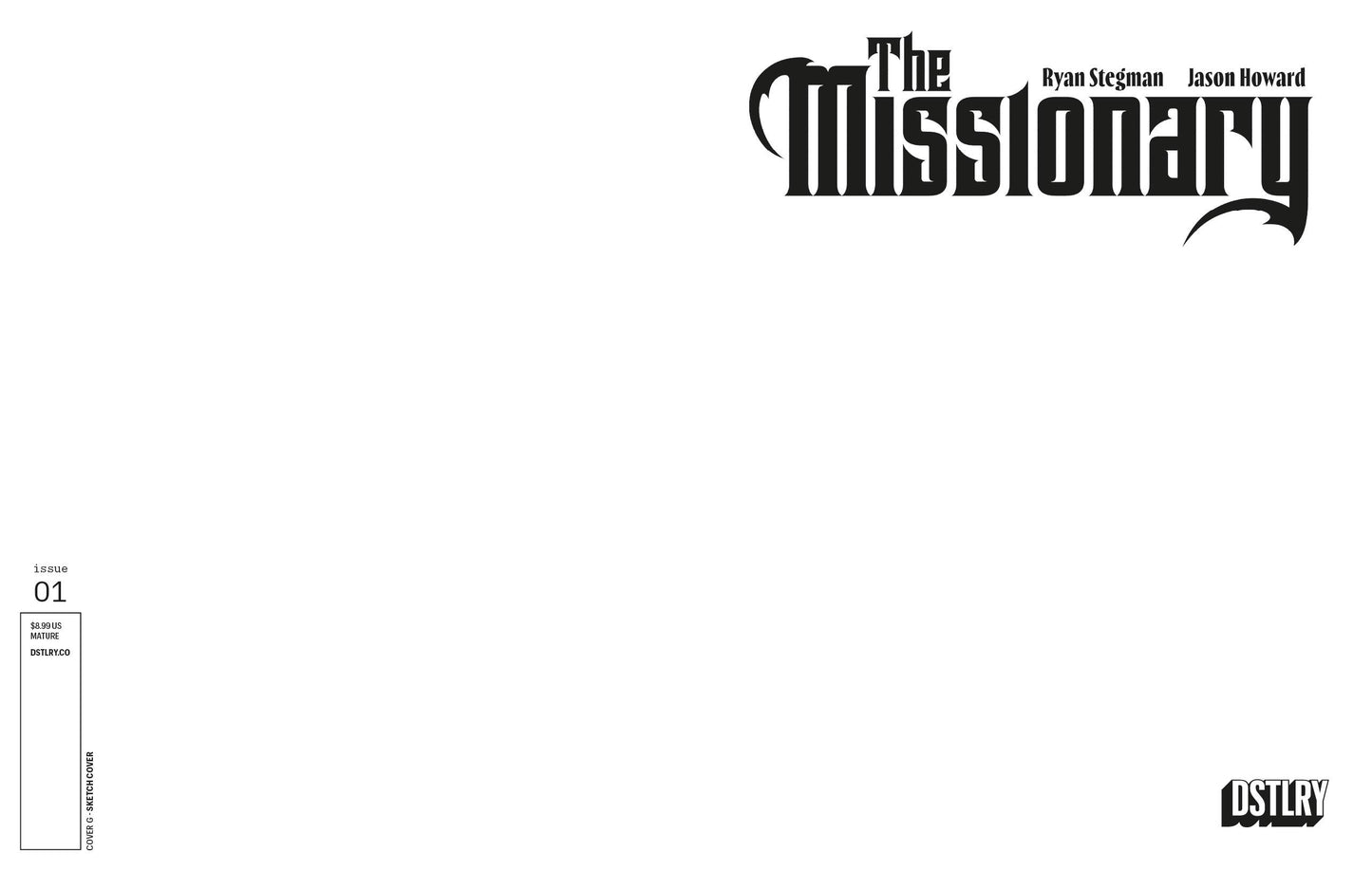 MISSIONARY #1 CVR G BLANK SKETCH VARIANT (MR)