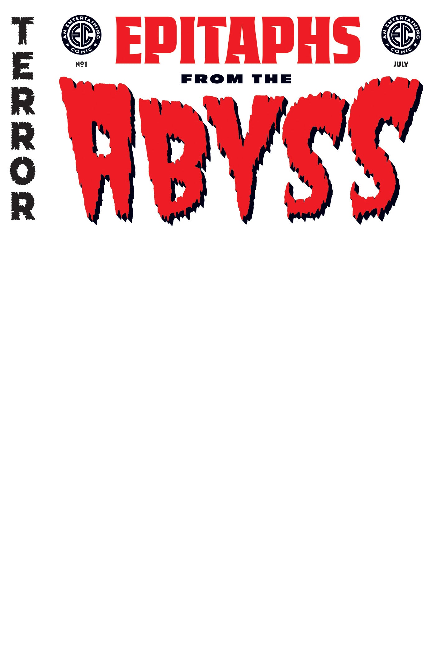 EC EPITAPHS FROM THE ABYSS #1 (OF 5) CVR E BLANK VARIANT