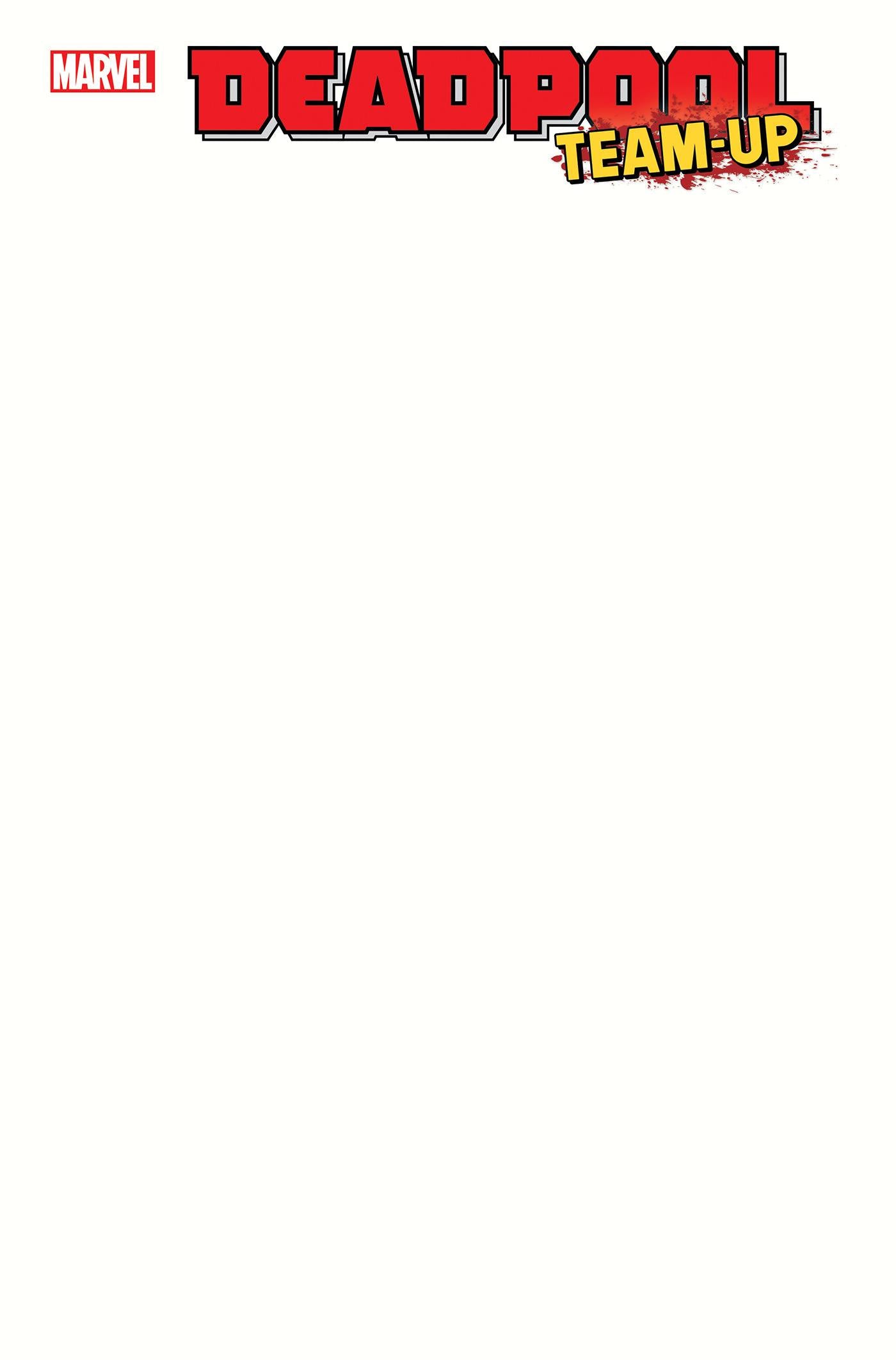 DEADPOOL TEAM-UP #1 (OF 5) BLANK VARIANT