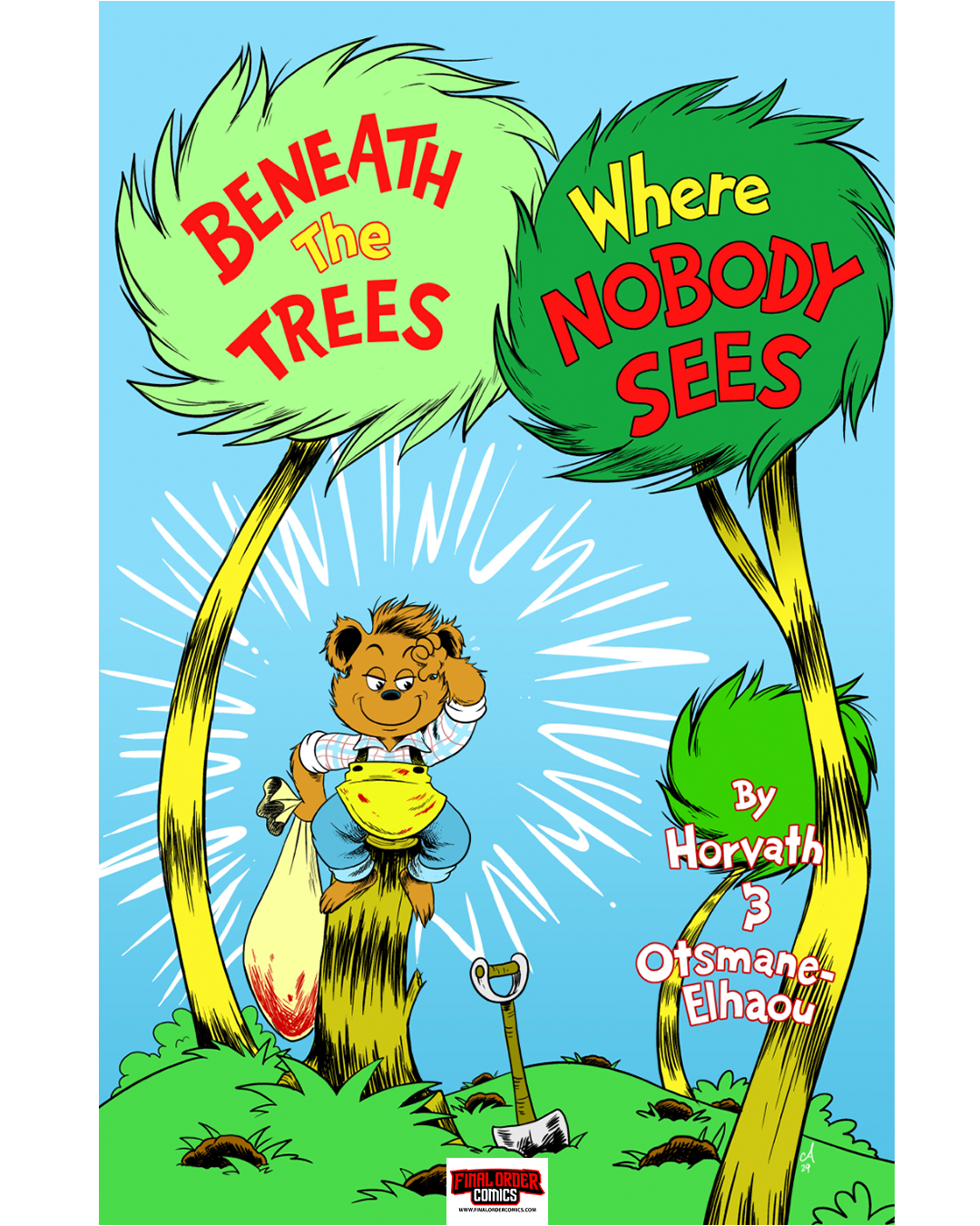 BENEATH THE TREES WHERE NOBODY SEES #1 FINAL ORDER COMICS AMY MEBBERSON LORAX HOMAGE CARD STOCK VARIANT