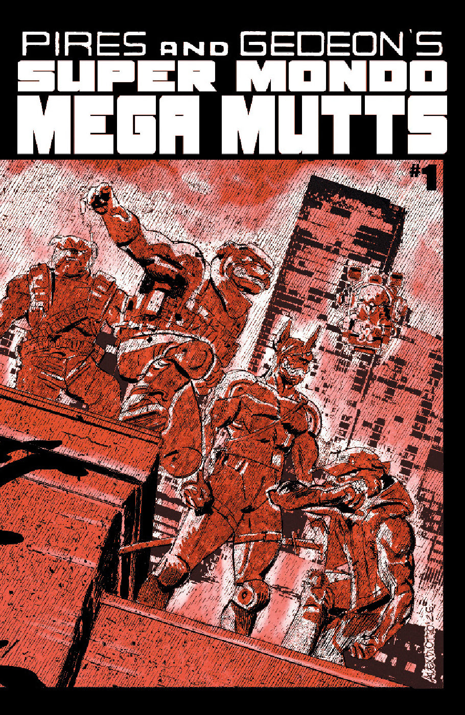 SUPER MONDO MEGA MUTTS #1 (OF 4) CVR B ALEX DIOTTO VAR (MR)