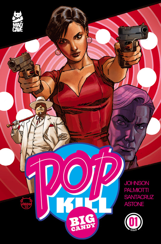 POP KILL BIG CANDY #1 (OF 4) CVR E DAVE JOHNSON FOIL CARDSTOCK VAR (MR)