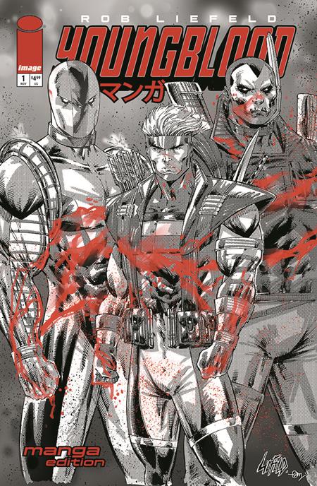 YOUNGBLOOD #1 (2025) CVR M ROB LIEFELD MANGA B&W VAR
