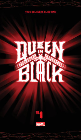 QUEEN IN BLACK #1 TRUE BELIEVERS BLIND BAG [QIB] BUNDLE OF 10