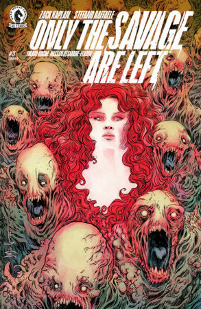 ONLY THE SAVAGE ARE LEFT #3 (CVR B) (DAVE WACHTER)