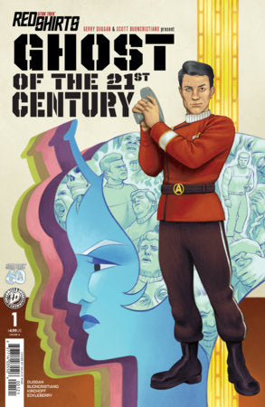 STAR TREK: RED SHIRTS - GHOST OF THE 21ST CENTURY #1 VARIANT B (WARD)