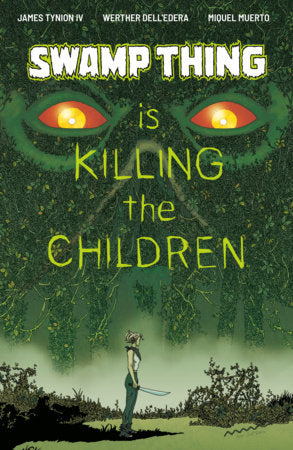 SWAMP THING IS KILLING THE CHILDREN #1 D SIKTC HOMAGE VARIANT (DRESSED, MORAZZO)