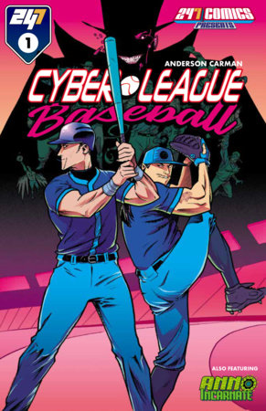 247 COMICS PRESENTS / SPOTLIGHT #1 COVER A - CYBER LEAGUE