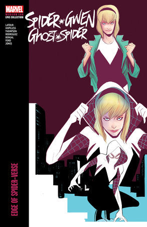 SPIDER-GWEN: GHOST-SPIDER MODERN ERA EPIC COLLECTION: EDGE OF SPIDER-VERSE TP