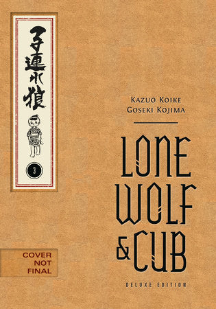 LONE WOLF AND CUB DELUXE EDITION VOLUME 3 HC