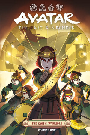 AVATAR: THE LAST AIRBENDER - THE KYOSHI WARRIORS VOLUME 1 TP