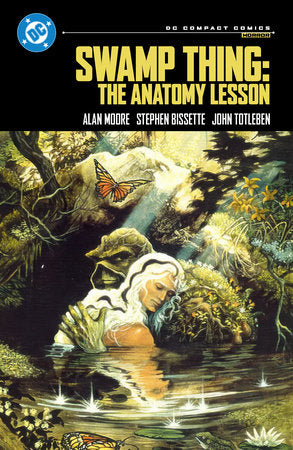 SWAMP THING: THE ANATOMY LESSON: DC COMPACT COMICS EDITION TP