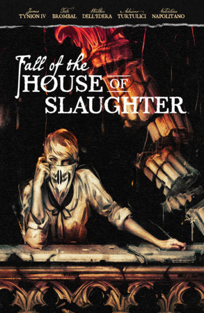 FALL OF THE HOUSE OF SLAUGHTER TP