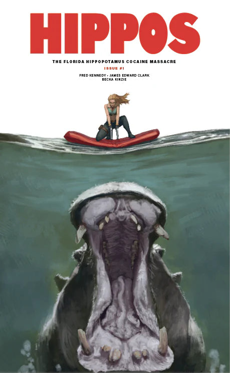 FLORIDA HIPPOPOTAMUS COCAINE MASSACRE #1 SKAN EXCLUSIVE JAWS CARDSTOCK VARIANT LTD 400
