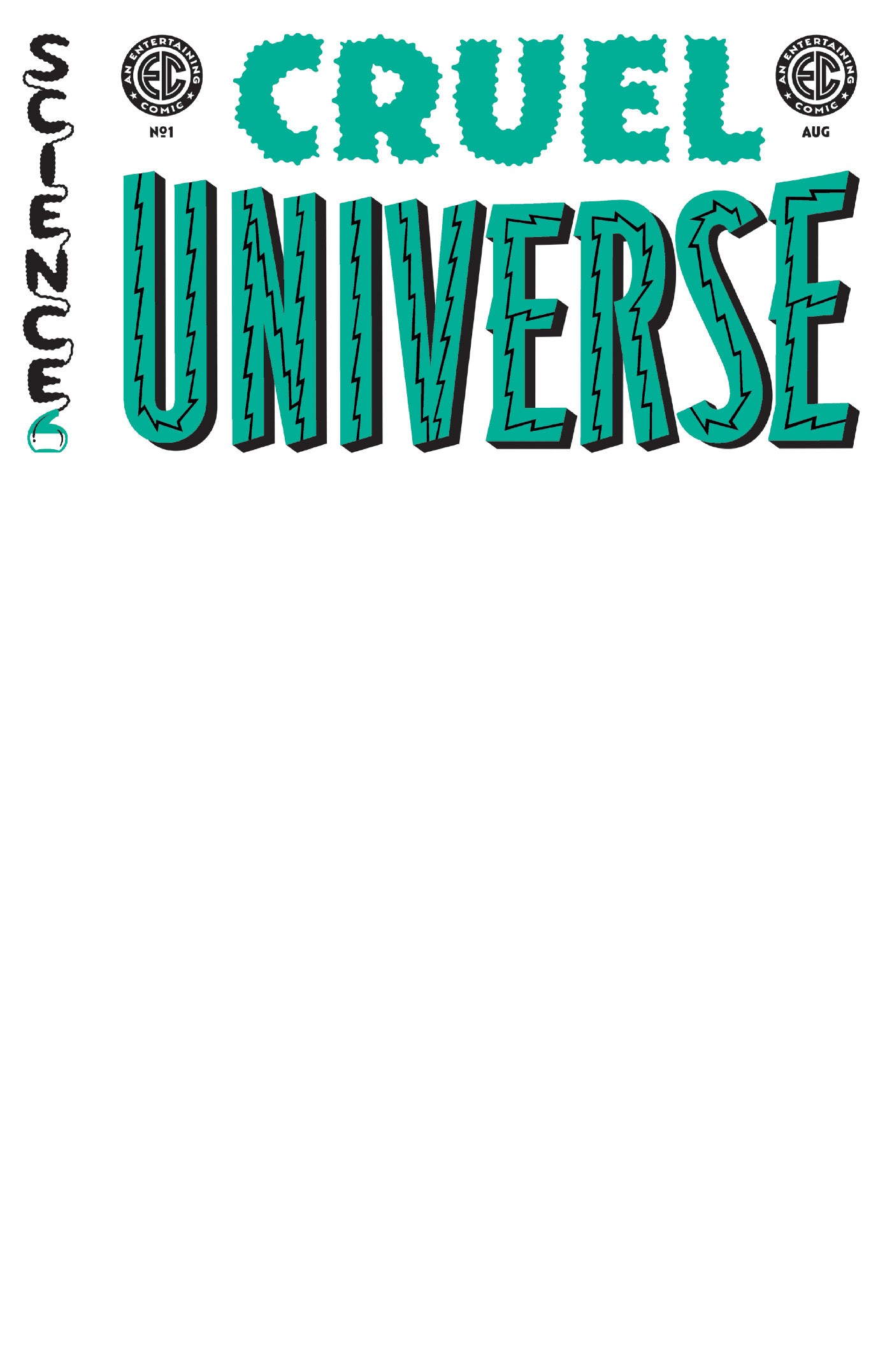EC CRUEL UNIVERSE #1 (OF 5) CVR E BLANK SKETCH VARIANT (MR)