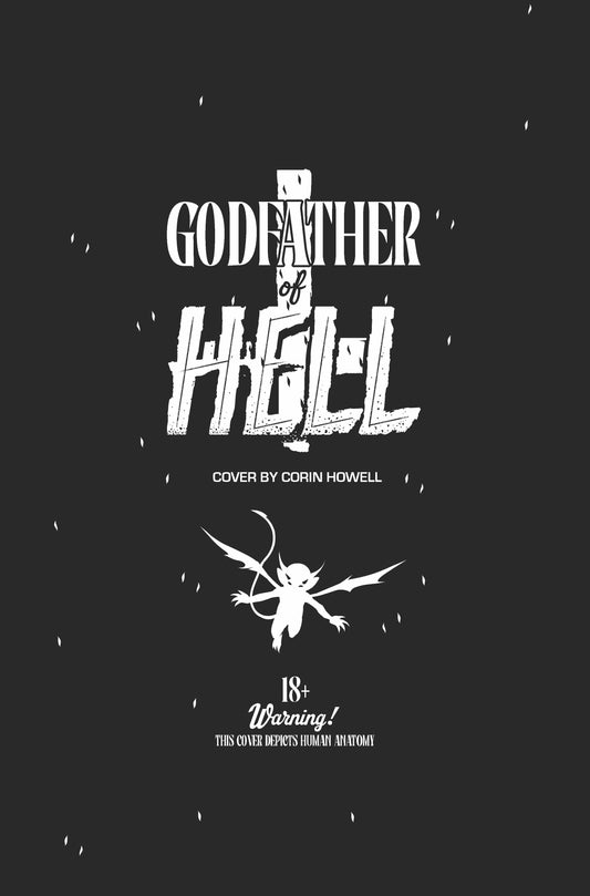 GODFATHER OF HELL #1 (OF 4) CVR I CORIN HOWELL NSFW LILITH CROSSOVER BLACK BAG VARIANT (MR)