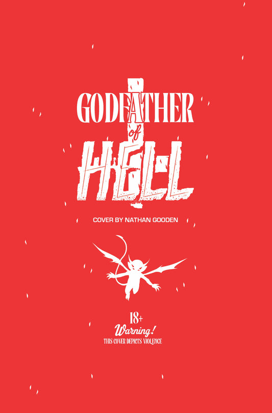 GODFATHER OF HELL #1 (OF 4) CVR J NATHAN GOODEN BLOOD BAG VARIANT